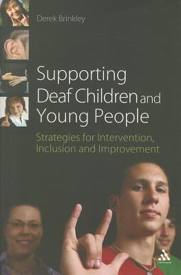 Supporting Deaf Children and Young People