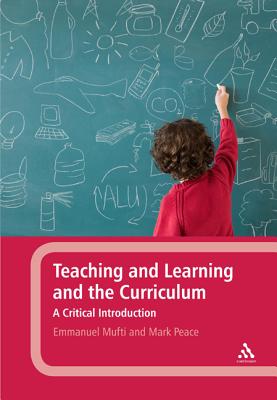 Teaching and Learning and the Curriculum