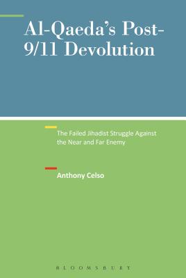 Al-Qaeda's Post-9/11 Devolution