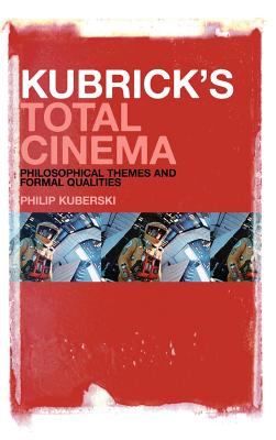 Kubrick's Total Cinema