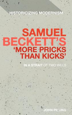 Samuel Beckett's 'More Pricks Than Kicks'