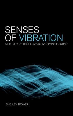 Senses of Vibration