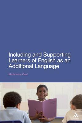 Including and Supporting Learners of English as an Additional Language