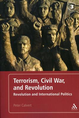 Terrorism, Civil War, and Revolution