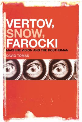 Vertov, Snow, Farocki