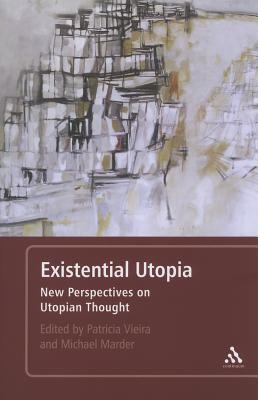 Existential Utopia