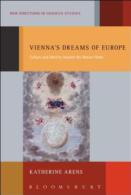 Vienna's Dreams of Europe