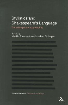 Stylistics and Shakespeare's Language