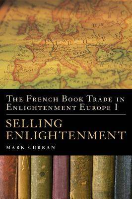 The French Book Trade in Enlightenment Europe I