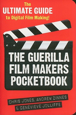 The Guerilla Film Makers Pocketbook