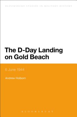 The D-Day Landing on Gold Beach