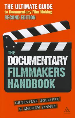 The Documentary Filmmakers Handbook