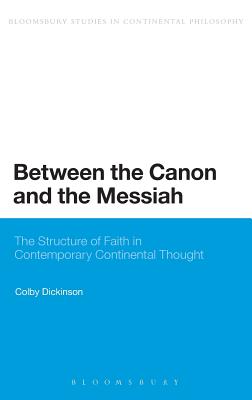 Between the Canon and the Messiah