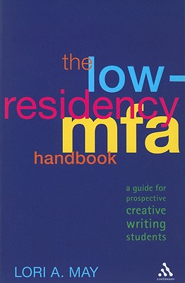 The Low-Residency MFA Handbook