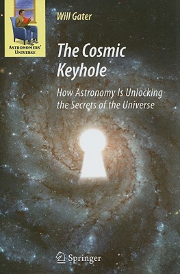 The Cosmic Keyhole