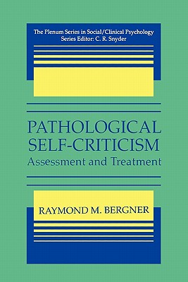 Pathological Self-Criticism