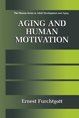 Aging and Human Motivation