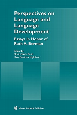 Perspectives on Language and Language Development