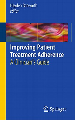 Improving Patient Treatment Adherence