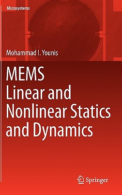 MEMS Linear and Nonlinear Statics and Dynamics