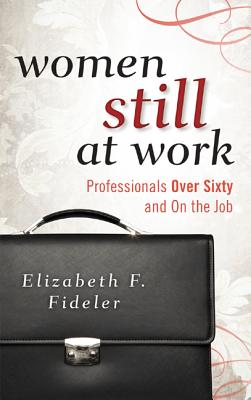 Women Still at Work