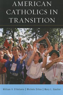 American Catholics in Transition