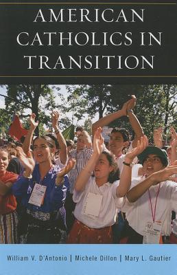 American Catholics in Transition