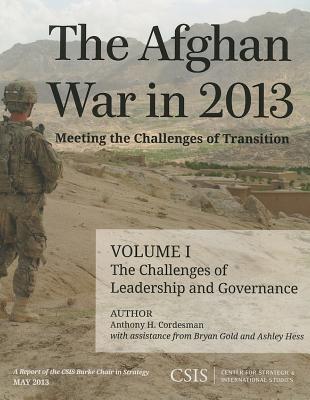 The Afghan War in 2013: Meeting the Challenges of Transition