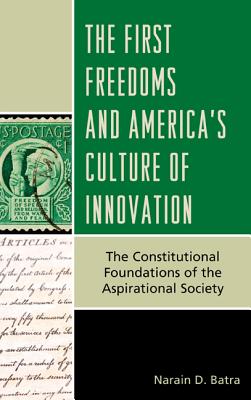 The First Freedoms and America's Culture of Innovation