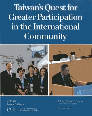 Taiwan''s Quest for Greater Participation in the International Community
