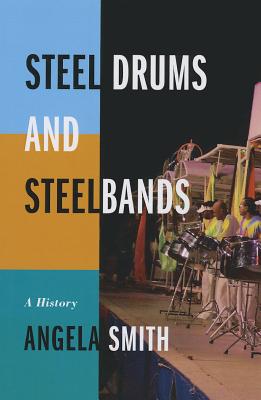 Steel Drums and Steelbands