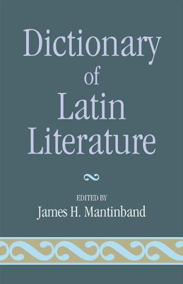 Dictionary of Latin Literature