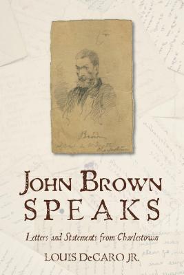 John Brown Speaks