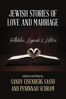 Jewish Stories of Love and Marriage