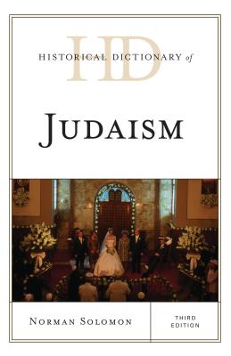 Historical Dictionary of Judaism