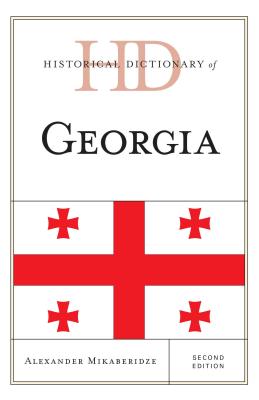 Historical Dictionary of Georgia