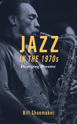 Jazz in the 1970s