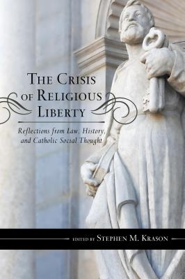 The Crisis of Religious Liberty