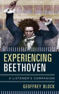 Experiencing Beethoven