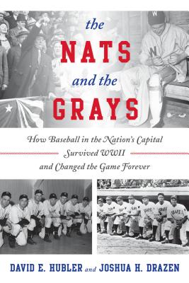 The Nats and the Grays