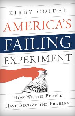 America''s Failing Experiment