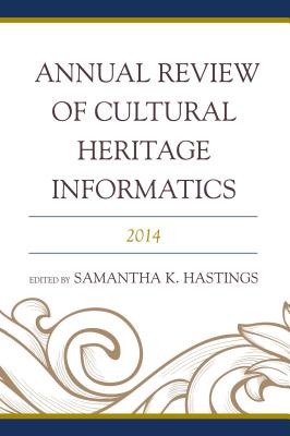 Annual Review of Cultural Heritage Informatics