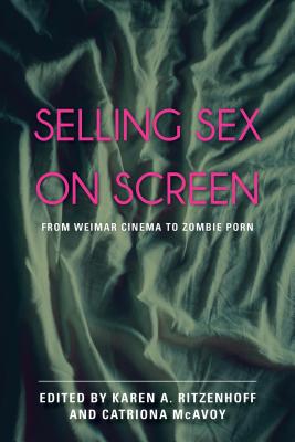 Selling Sex on Screen