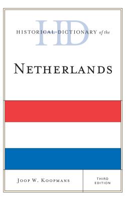 Historical Dictionary of the Netherlands