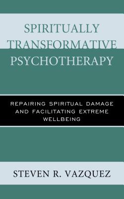 Spiritually Transformative Psychotherapy
