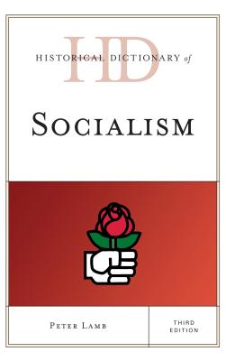 Historical Dictionary of Socialism