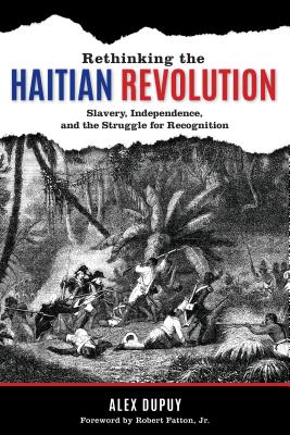 Rethinking the Haitian Revolution