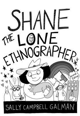 Shane, the Lone Ethnographer