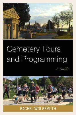 Cemetery Tours and Programming