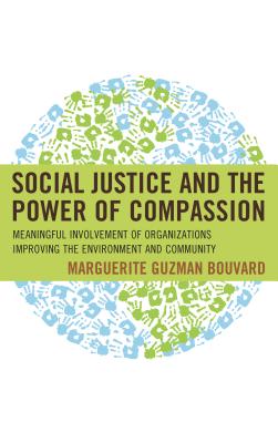 Social Justice and the Power of Compassion